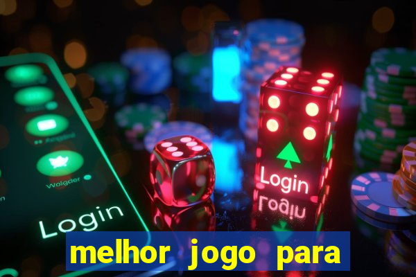 melhor jogo para ganhar dinheiro sem depositar nada